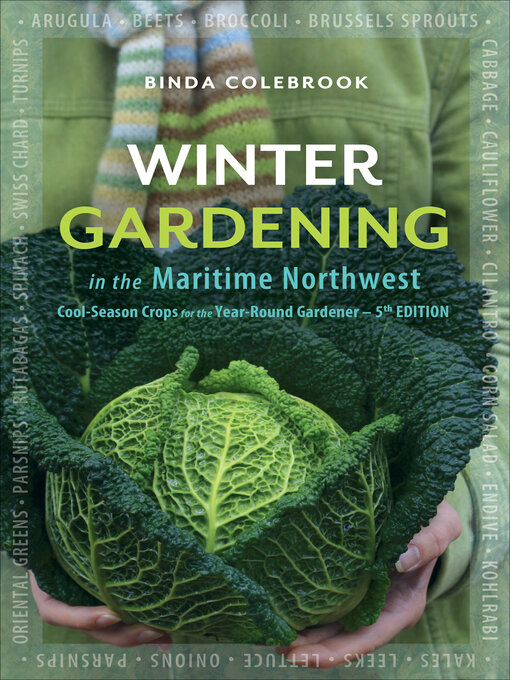 Title details for Winter Gardening in the Maritime Northwest by Binda Colebrook - Available